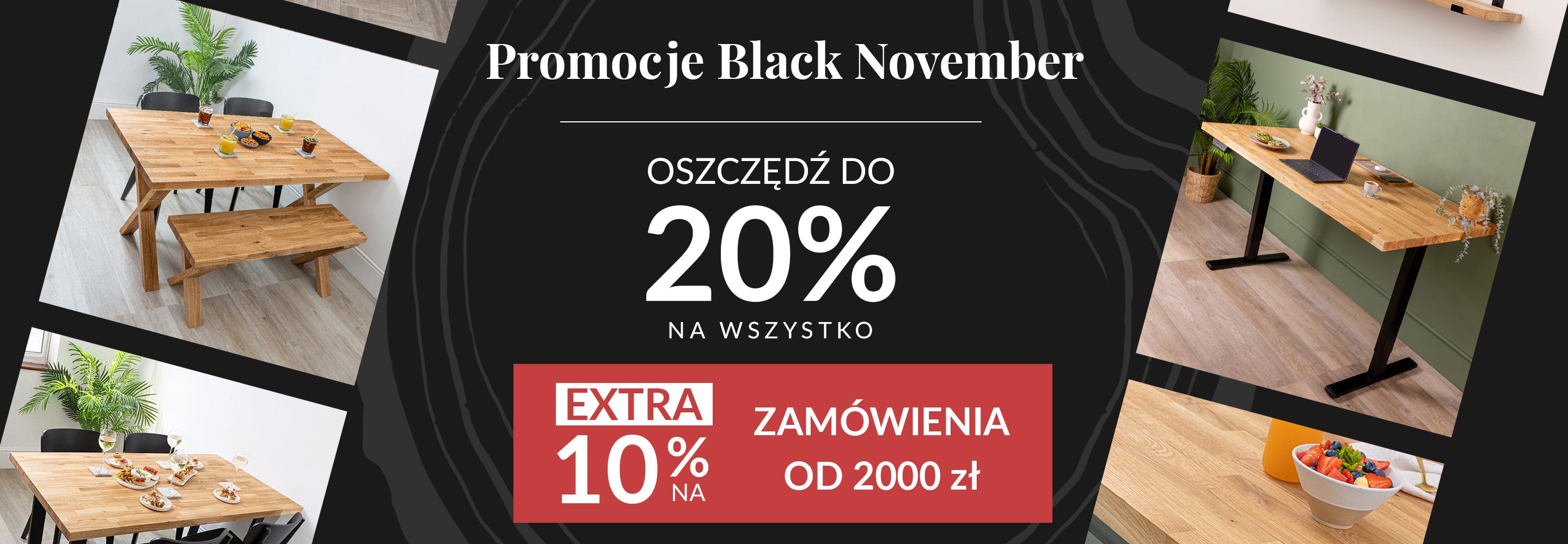 Black Friday – do 20% rabatu + EXTRA 10% na zamówienia od 2000 zł